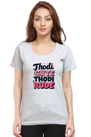 😉 Thodi Cute, Thodi Rude – Women’s Classic T-Shirt | A Perfect Balance of Attitude & Charm